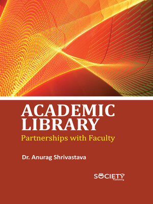 cover image of Academic Library Partnerships with Faculty